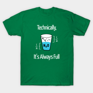 Funny Science Humor T-Shirt