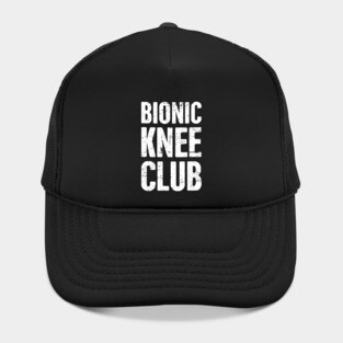 Bionic Knee Club | Knee Surgery Design Hat