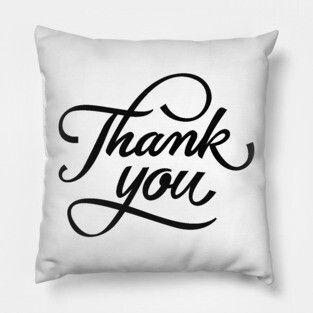 Thank you Pillow