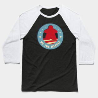 We the Meeple Baseball T-Shirt