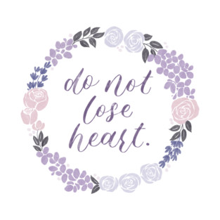 Purple Floral Wreath "Do Not Lose Heart" T-Shirt