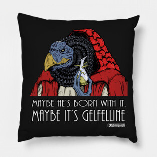 Maybe it's Gelfelline Pillow