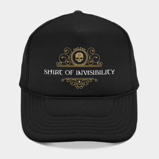 Shirt of Invisibiity Dungeons Crawler and Dragons Slayer Hat