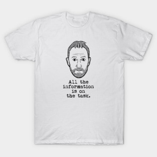 All the information is on the task. (Taskmaster - Alex Horne) T-Shirt