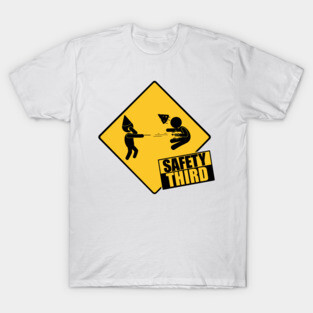 Safety Third T-Shirt