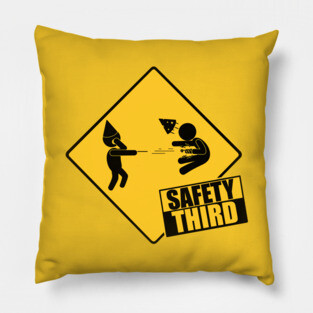 Safety Third Pillow