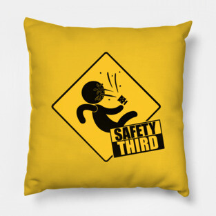 Safety Third Pillow