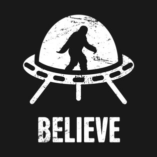 BELIEVE | Bigfoot In An Alien UFO T-Shirt