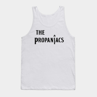 The Propaniacs Tank Top
