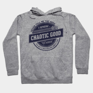Chaotic Good Hoodie