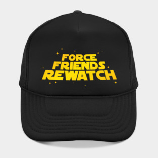 Force Friends Rewatch Hat