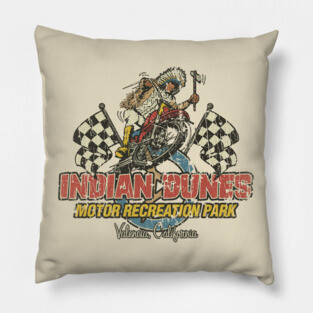 Indian Dunes Motor Recreation Park 1970 Pillow