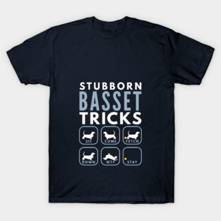 Stubborn Basset Hound Tricks - Dog Training T-Shirt