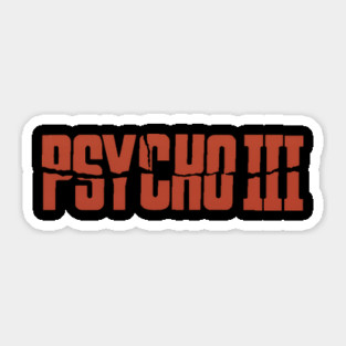 Psycho III logo Sticker