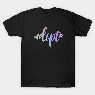 Adopt T-Shirt