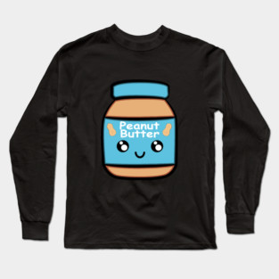 Peanut Butter Power Long Sleeve T-Shirt