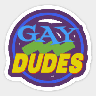 DUDES Magnet
