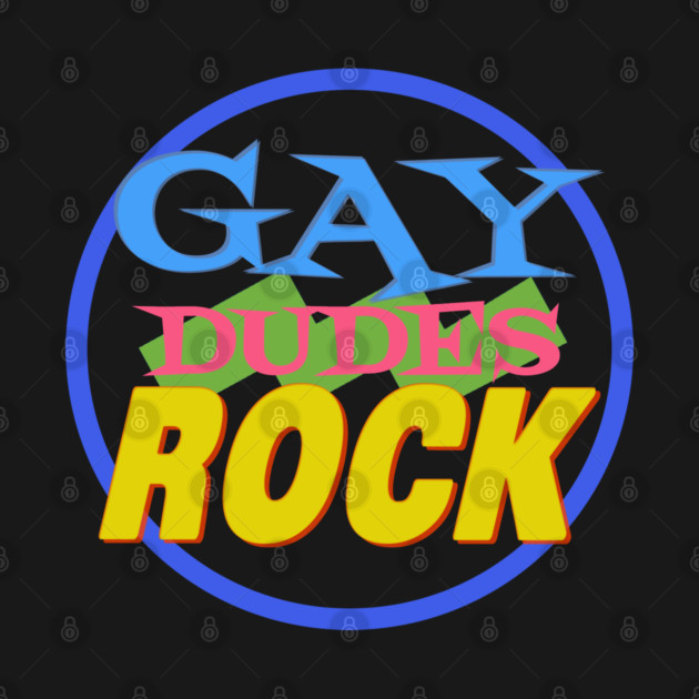 Gay Dudes Rock by Jim and Them