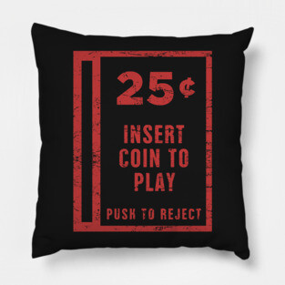 Insert Coin | Arcade Game Pillow