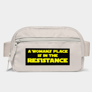 A Woman’s Place is in the Resistance Bag