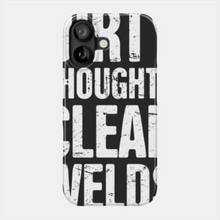 Funny Welder Quote Phone Case