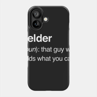 Funny Welder Definition Phone Case