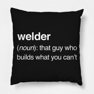 Funny Welder Definition Pillow