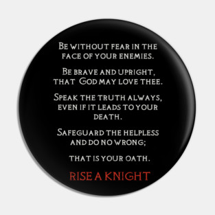 KINGDOM OF HEAVEN, RISE A KNIGHT OATH Pin