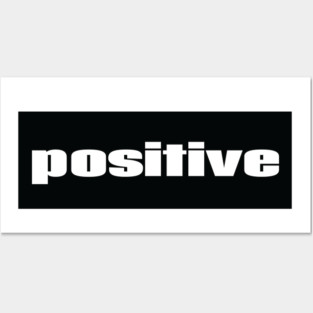 Positive Posters and Art