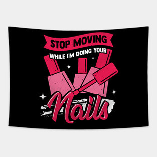 Nail Tech Technologist Manicure Manicurist Gift Tapestry