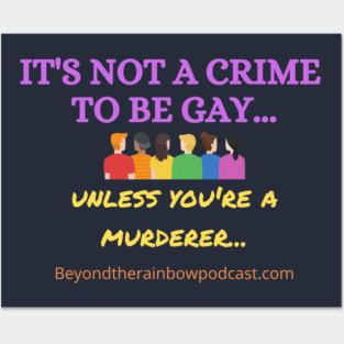 Not a Crime... Posters and Art