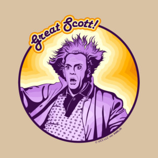 Great Scott! T-Shirt