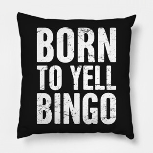 Born To Yell Bingo Pillow