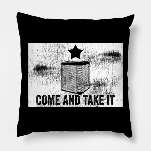 Come and Take It Texas Central Air Pillow by belownormal