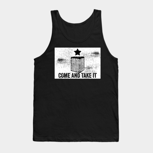 Come and Take It Texas Central Air Tank Top by belownormal