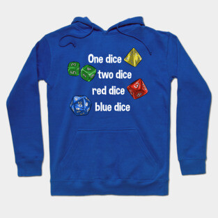 One Dice, Two Dice Hoodie