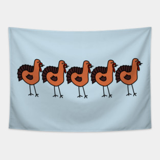 Five Thanksgiving Turkey Birds are Funny Animals Tapestry