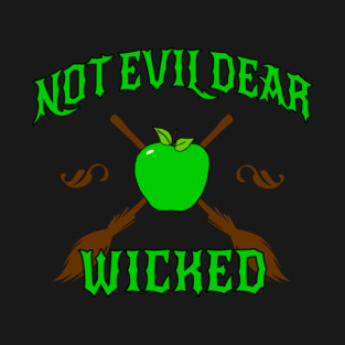 Not Evil Dear, Wicked T-Shirt