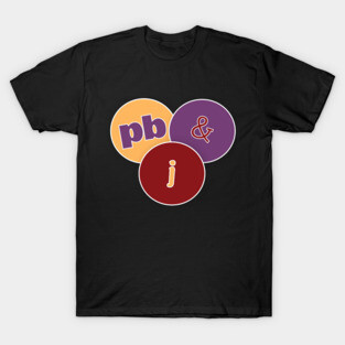 Peanut Butter and Jelly #PB&J T-Shirt