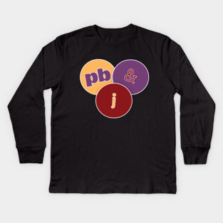 Peanut Butter and Jelly #PB&J Kids Long Sleeve T-Shirt