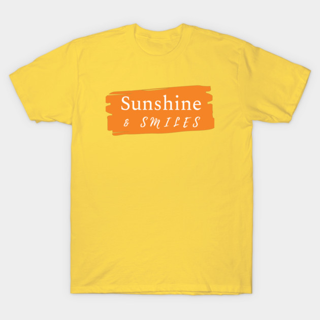 Sunshine and Smiles T-Shirt by Winey Parent
