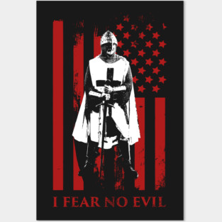 I Fear No Evil | Knights Templar & American Flag Posters and Art