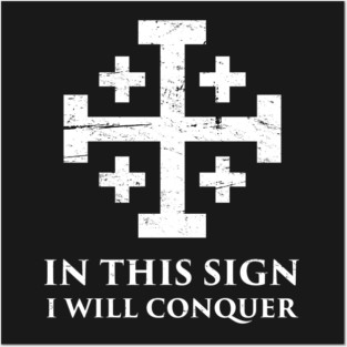 In Hoc Signo Vinces | Knights Templar Crusader Cross Posters and Art