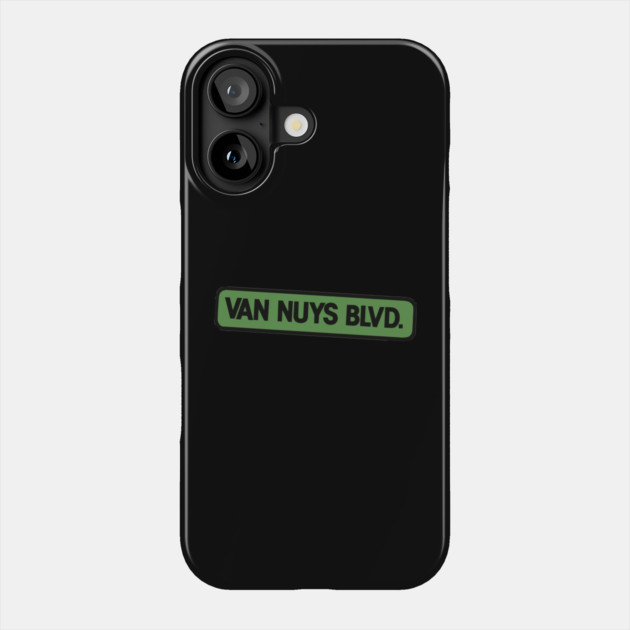 Van Nuys Blvd. Phone Case by The Daily Ghost