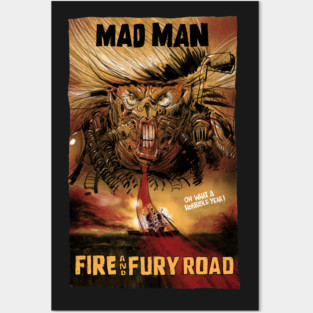 Fire & Fury Road Posters and Art