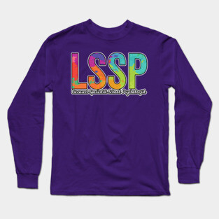 LSSP Licensed Specialist School Psychologist Long Sleeve T-Shirt