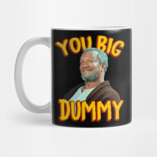 Sanford & Son Big Dummy Mug