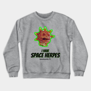 Space Herpes: Speakeasily vs the '80s Ice Pirates Crewneck Sweatshirt