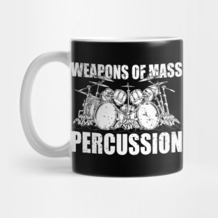 Weapons of Mass Percussion Drummers Drum Kit Mug