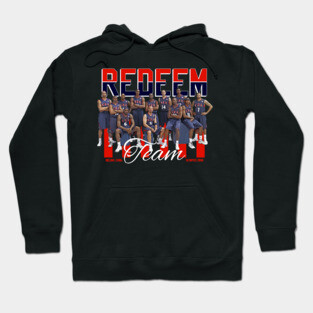 Redeem Team Hoodie